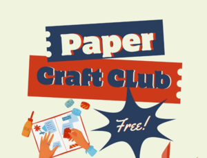 Paper Craft Club